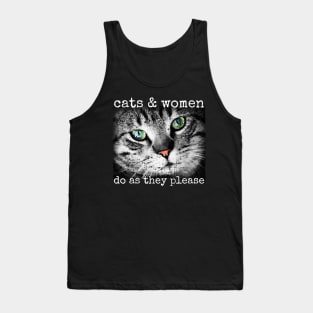 Cats and Women Do As They Please Cat Lovers Tank Top